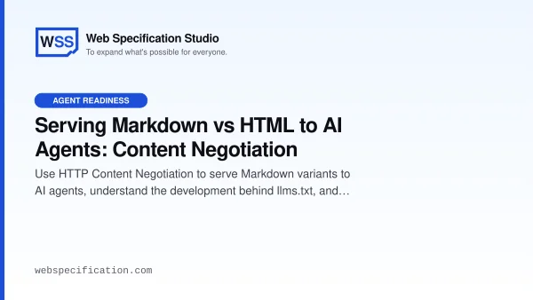 Serving Markdown vs HTML to AI Agents: Content Negotiation