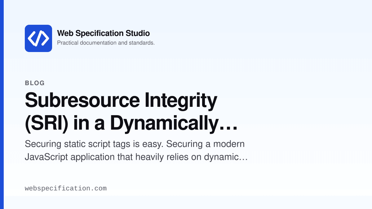Subresource Integrity (SRI) in a Dynamically Imported World